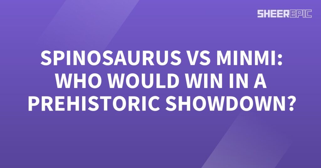 In a prehistoric showcase, the ultimate battle between Spinosaurus and Minmi unfolds.