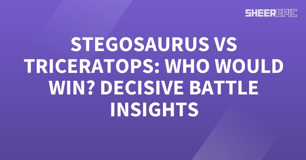 A purple background with the words stegosaurus vs triceratops, who would win in a decisive battle?