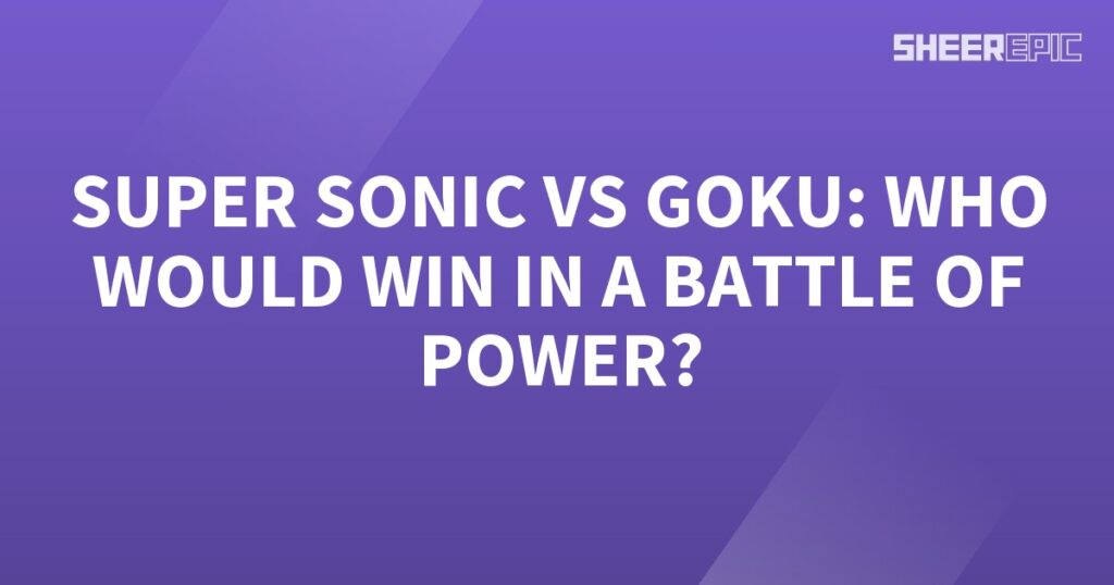 Super Sonic and Goku, both known for their immense power, face off in an ultimate battle. Who will emerge victorious in this epic clash of abilities?