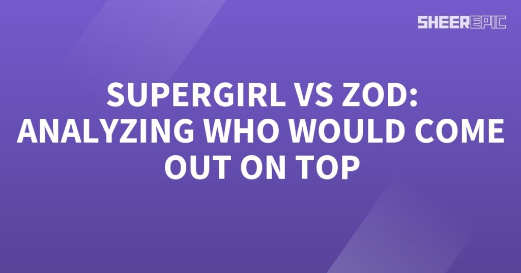 Supergirl and Zod engaged in a captivating analysis to determine the ultimate victor.