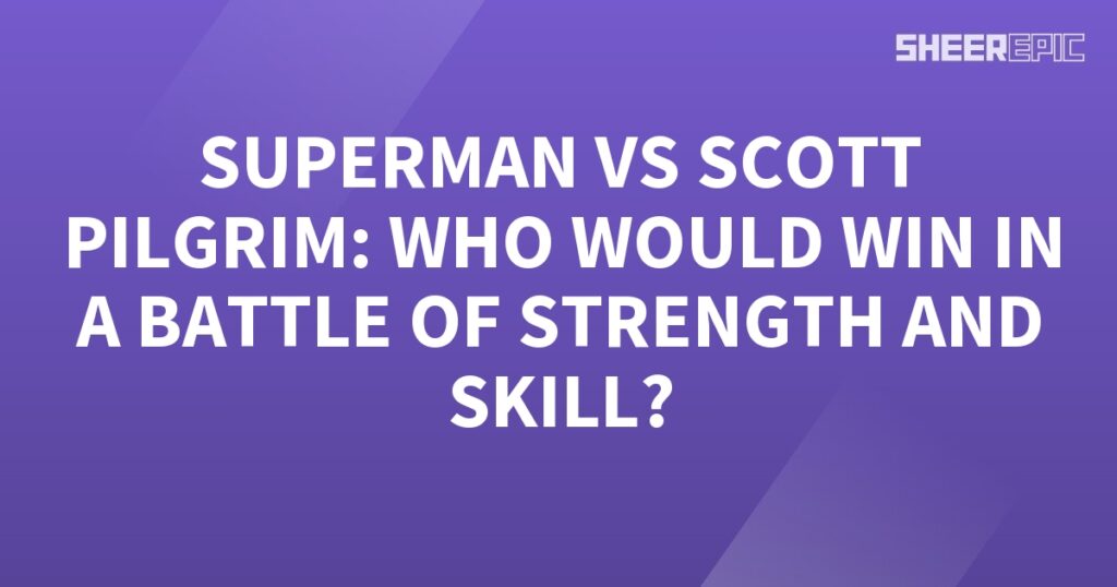 Superman vs Scott Pilgrim in an epic battle of strength and skill!