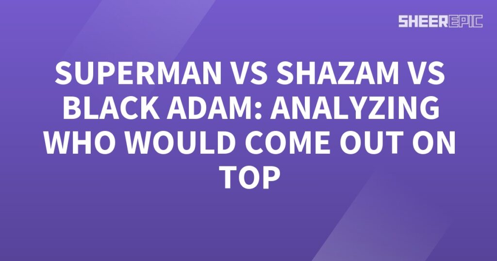 Superman and Shazam, two of the most powerful superheroes, face off against each other in an epic battle to determine who would emerge as the ultimate champion.