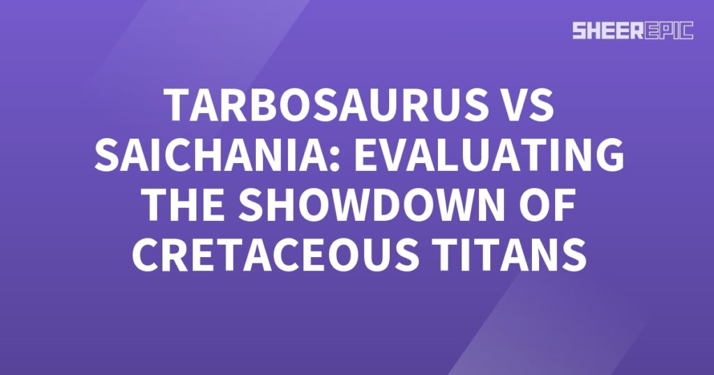 A Tarbosaurus vs Saichania showdown, evaluating the show of Cretasus, against a purple background.