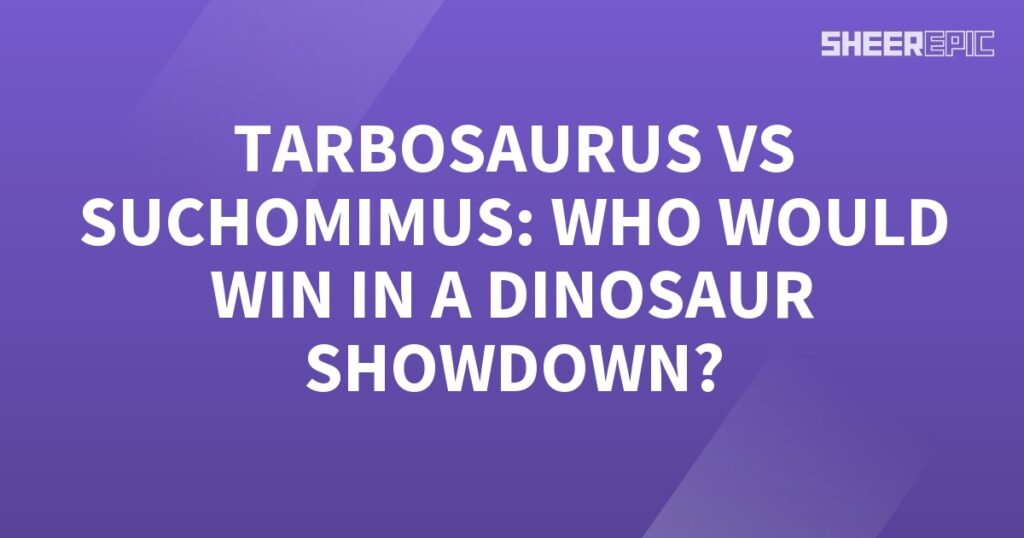 A purple background featuring a dinosaur showdown: Tarbosaurus vs Suchomimus.