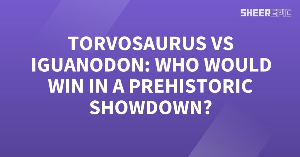 Torosaurus vs Iguanodon in a Prehistoric Showdown.