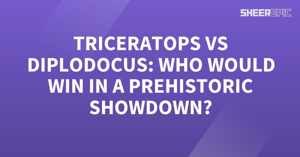 A purple background with the words Triceratops vs Diplodocus, who would win in a prehistoric showdown.