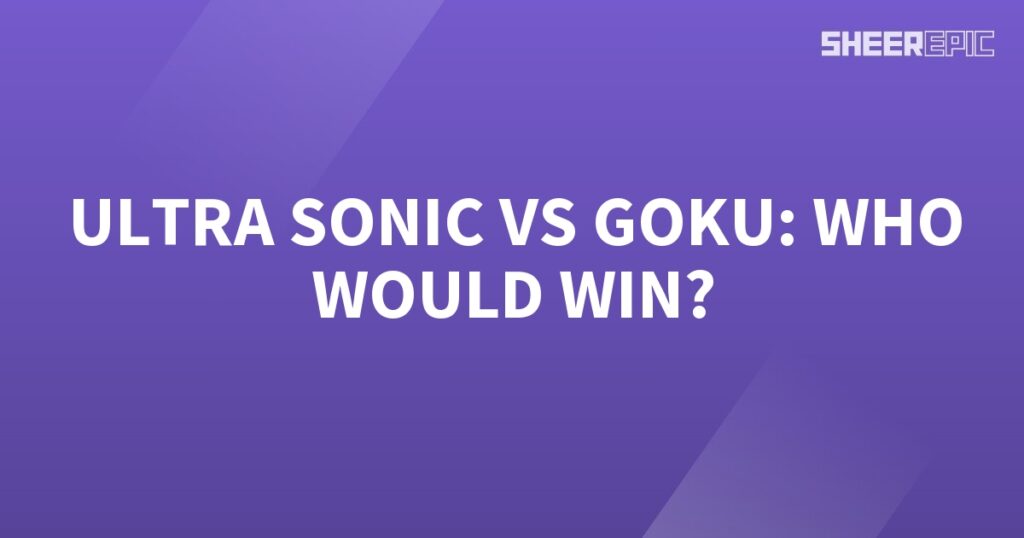 Goku and Ultra Sonic face off - who will emerge victorious?