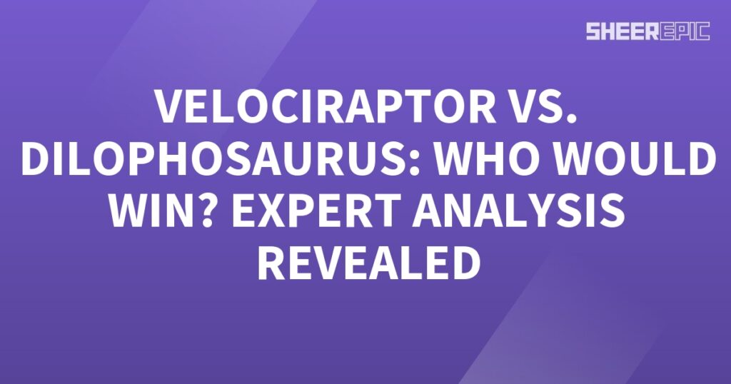 An expert analysis reveals who would win in a battle between the velociraptor and dilophosaurus on a purple background.