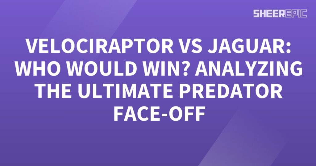 Analyzing the battle between the Ultimate Predator and the Jaguar