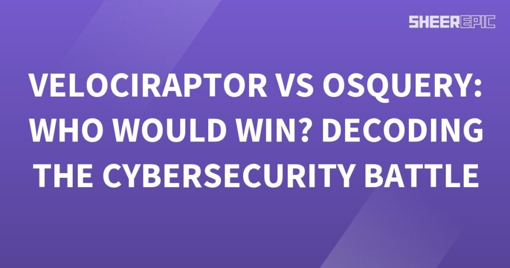 This purple background showcases a cyber security battle between Velociraptor and Osquery, inviting you to unravel who would emerge victorious in decoding the cybersecurity challenge.