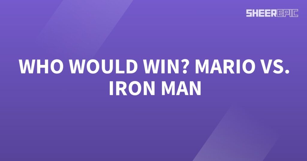 Who would win in the battle between Mario and Iron Man?